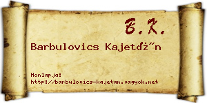 Barbulovics Kajetán névjegykártya